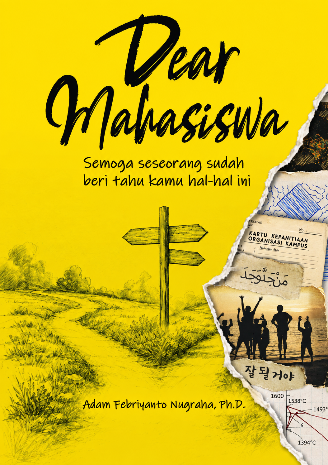 Sampul buku Dear Mahasiswa karya Adam Febriyanto Nugraha, Ph.D.